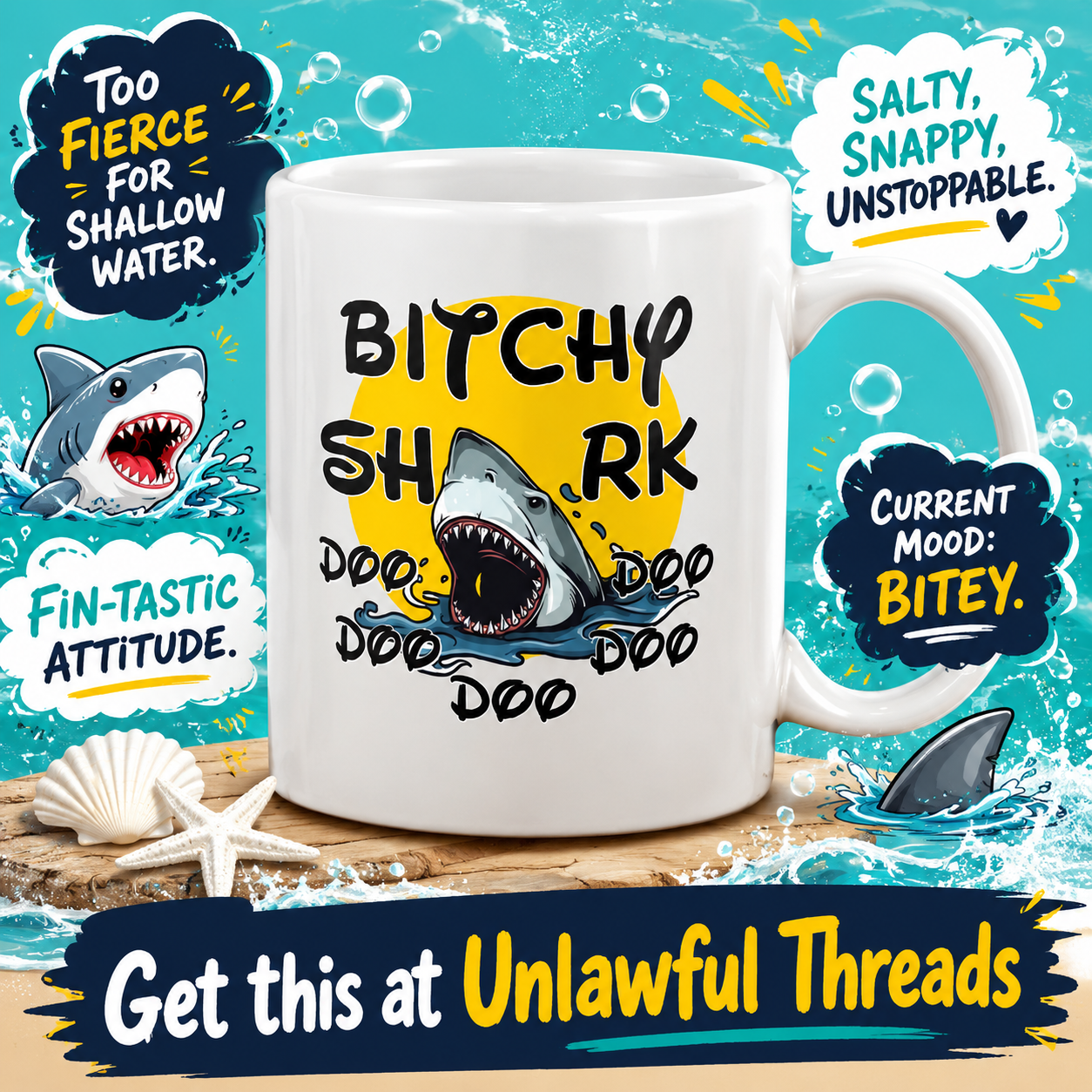 B*tchy Shark Doo Doo Doo – Funny Florida Shark Shirts, Mugs & Totes