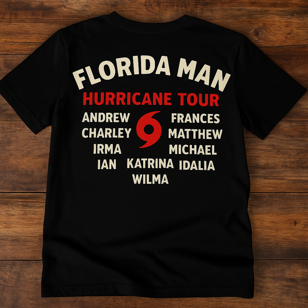 Florida Man Hurricane Tour – Black Graphic T-Shirt Florida