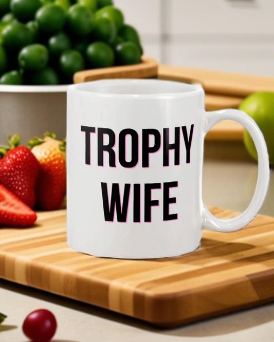 Trophy Wife