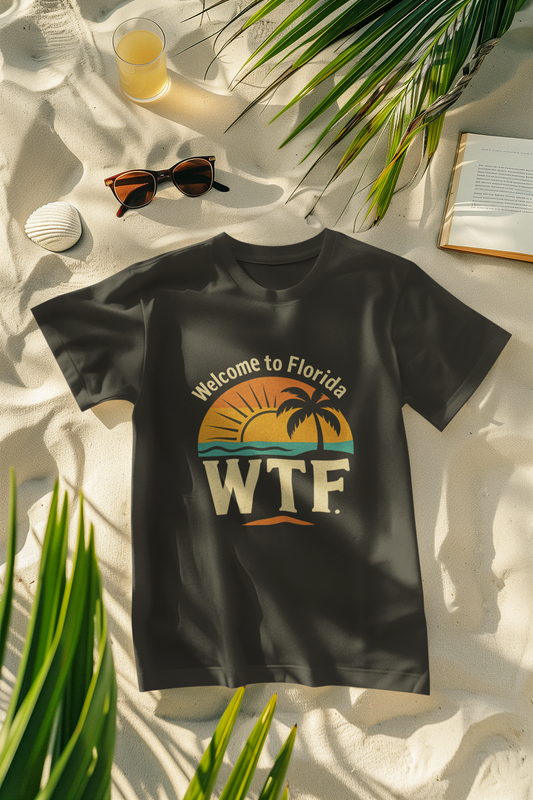 WTF Welcome to Florida Sunset Shirt – Funny Florida AF Tee for Locals & Tourists | Funny Florida Shirt