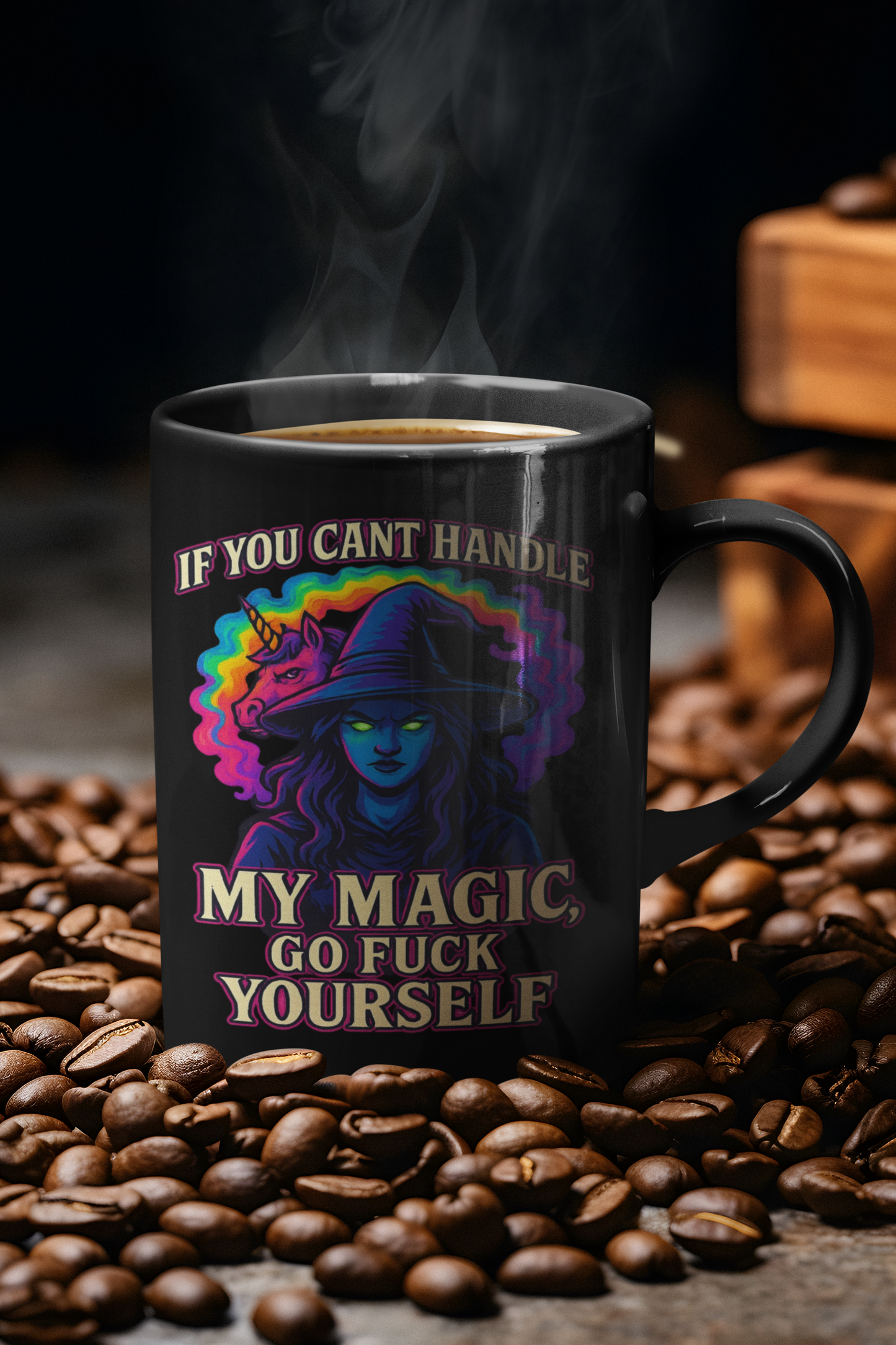 🔮🖤 “If You Can’t Handle My Magic, Go F* Yourself” – 15oz Black Ceramic Mug**