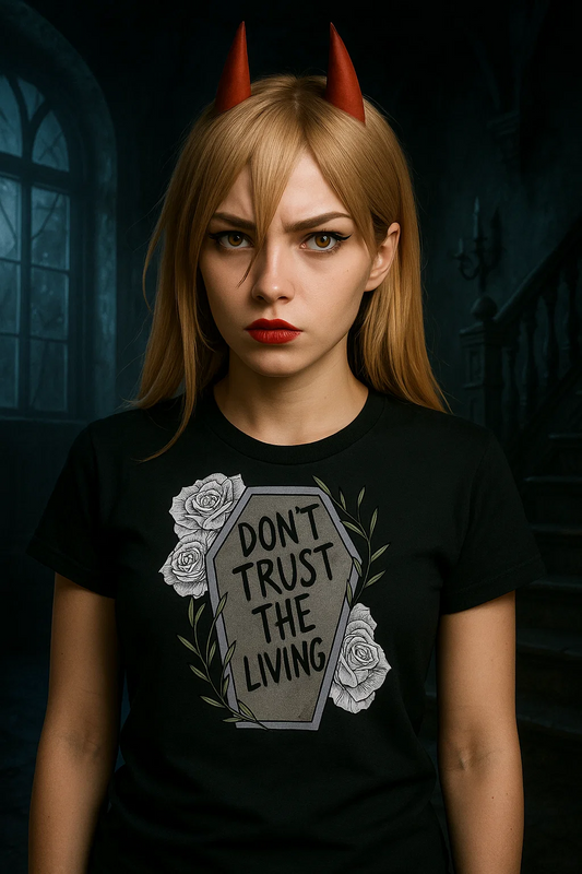 Don't Trust the Living