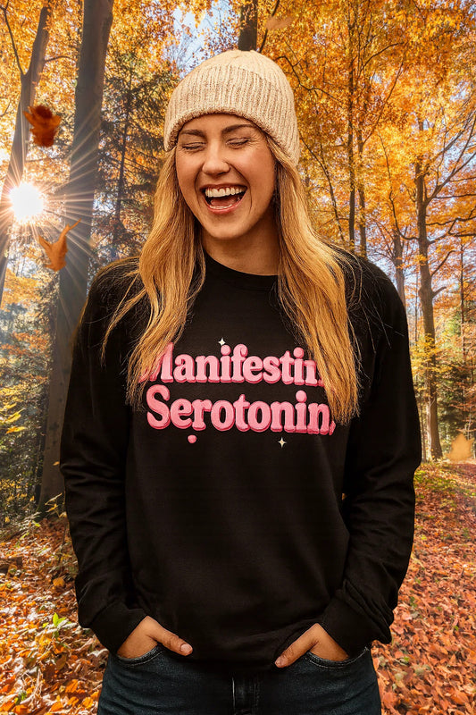 “Manifesting Serotonin.” Long Sleeve Shirt | Pink Mental Health Shirt for Dreamers & Realists ~Fall