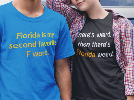 There's weird and then there's Florida Weird Shirt or coffee mug 15 ounces of pleasure