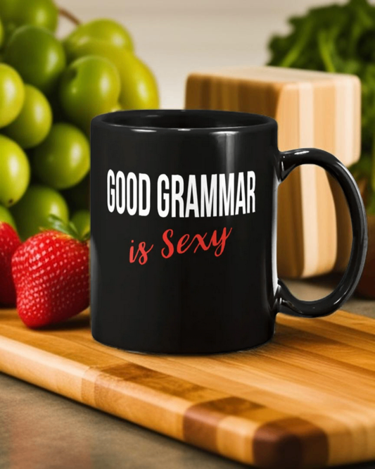 Good grammar is sexy coffee mug  15oz Ceramic Mug