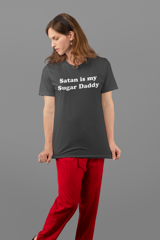 Satan is my Sugar Daddy