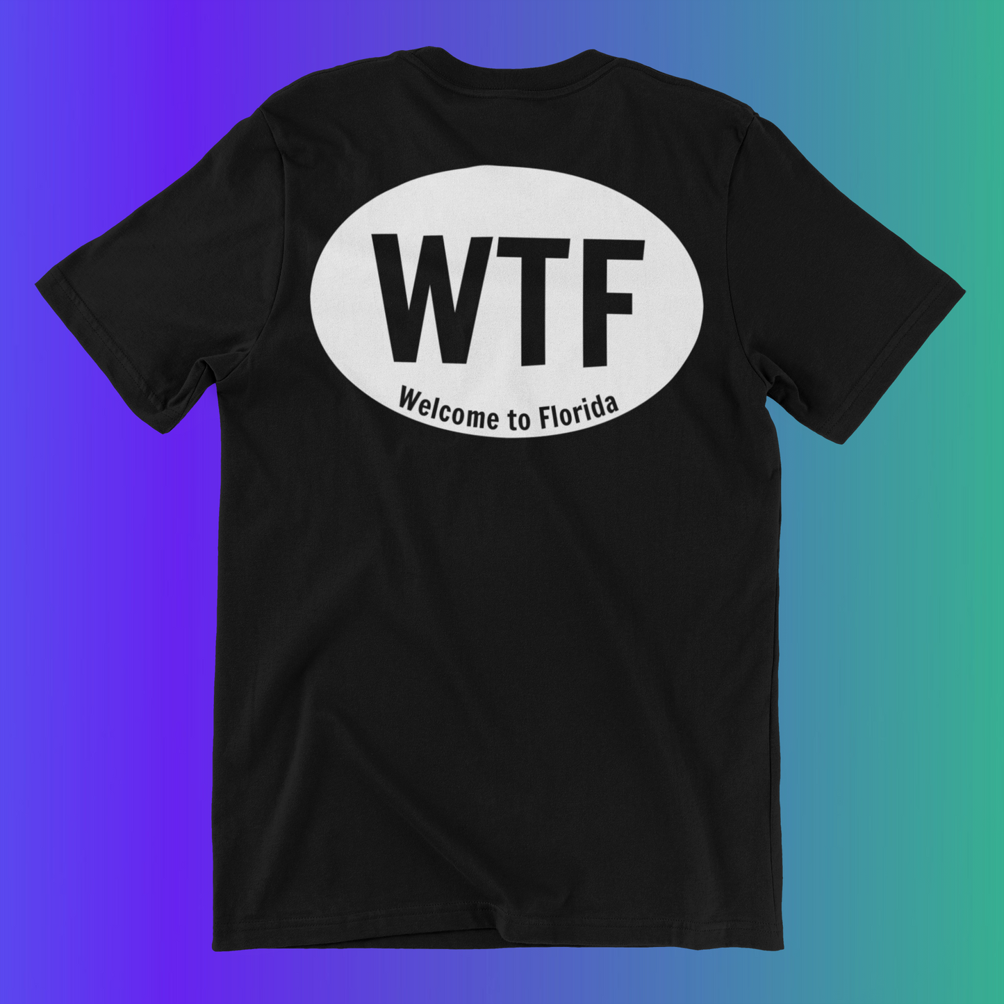 WTF Welcome To Florida Gildan Cotton T-Shirt