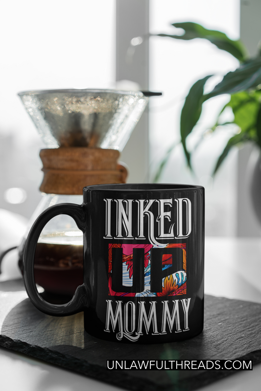 Inked Up Mommy shirt or mug available 15 oz. mug