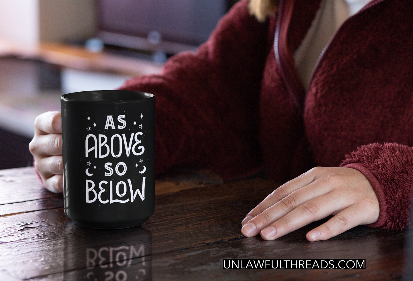 As Above So Below shirts and mugs 15 ounce