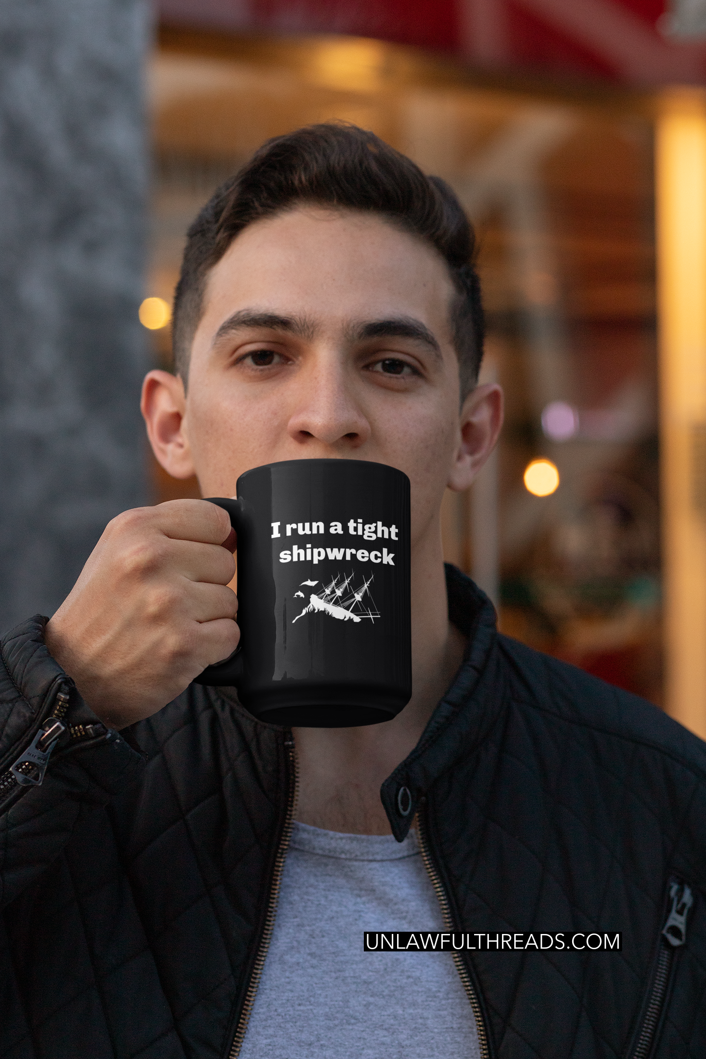 I run a tight shipwreck mug or shirt