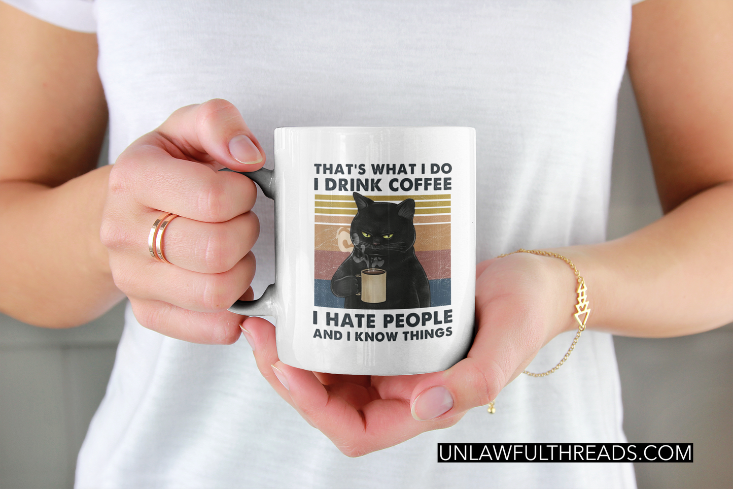 That's what I do I hate people and I know things shirt or mug 15 oz.