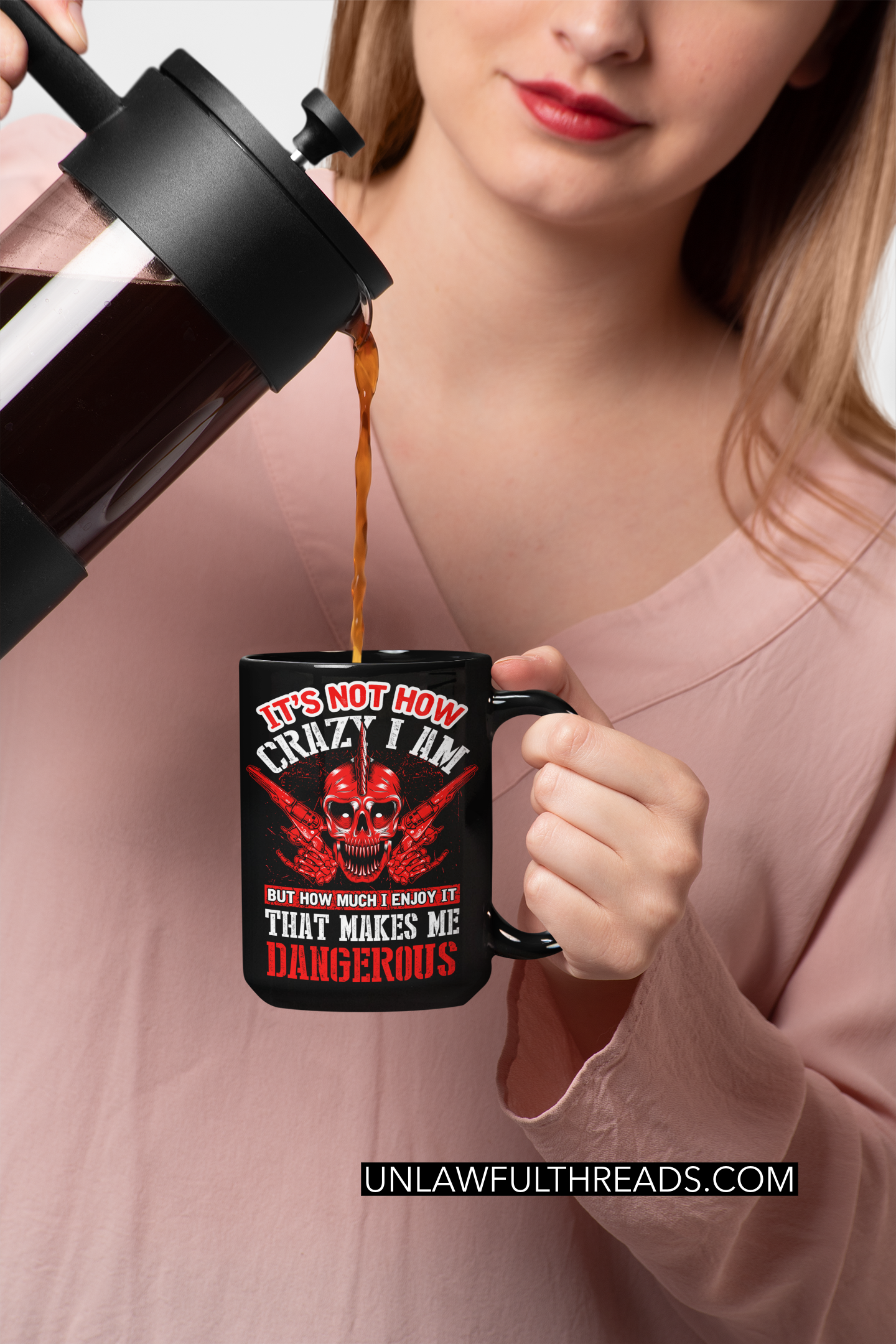Skull shirt It's not how crazy i am but how much I enjoy it that makes me dangerous skull coffee mug 15oz. or skull shirts