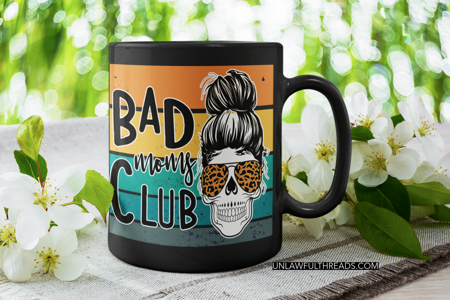 Bad Mom's Club coffee mug 15oz.