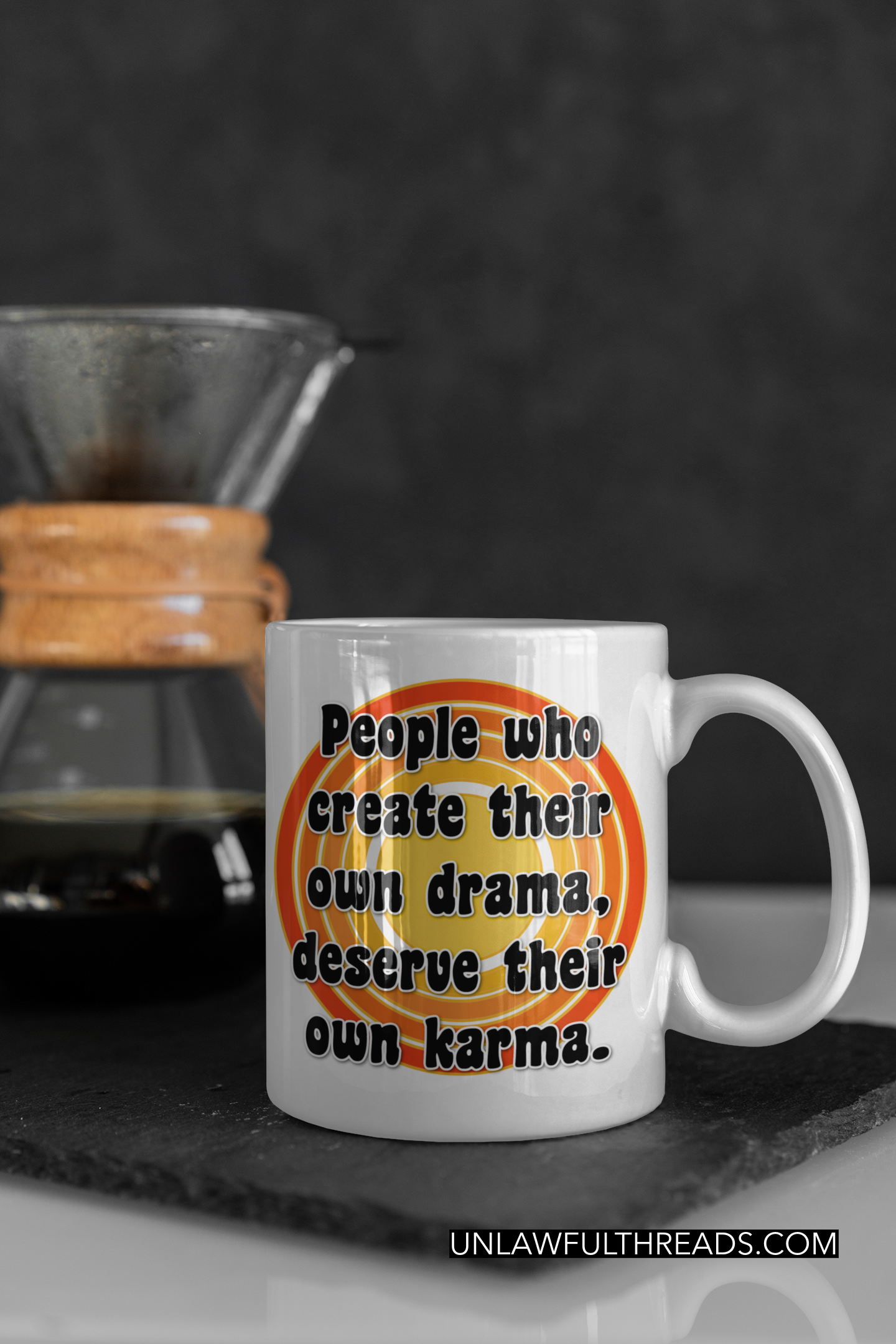 People who create their own drama deserve their own karma 15 ounce ceramic coffee mug