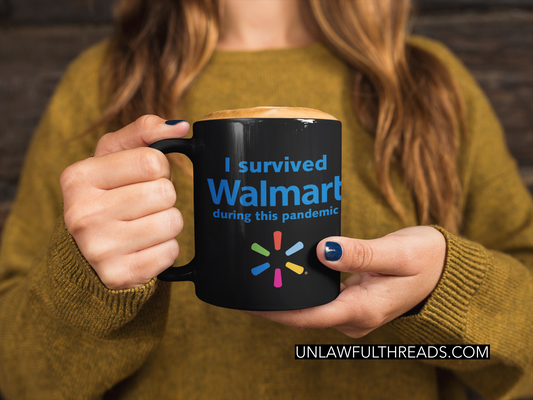 I survived Walmart during this Pandemic  funny coffee mug 15oz Mug