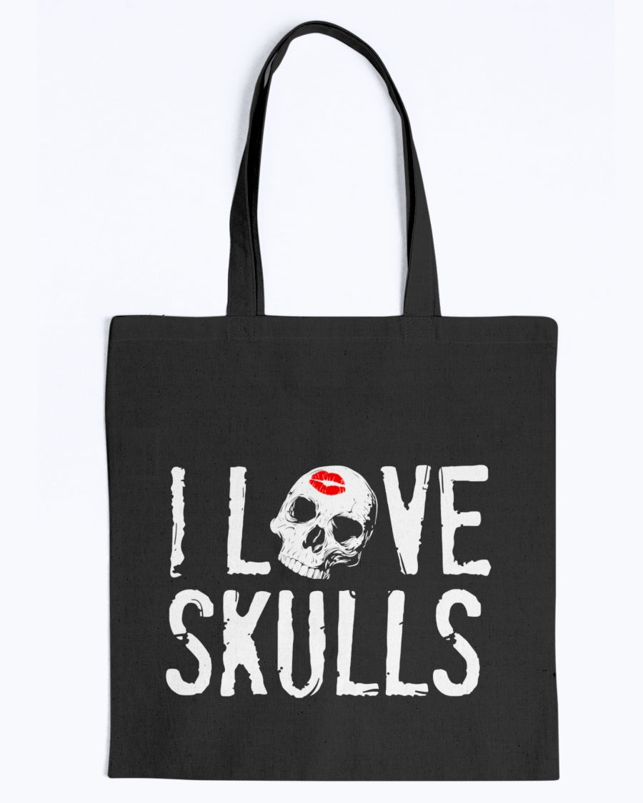 I Love Skulls shirt mug or tote
