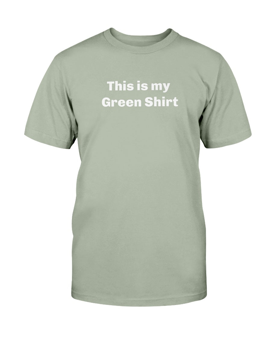 This is My Green shirt St Patricks day shirt