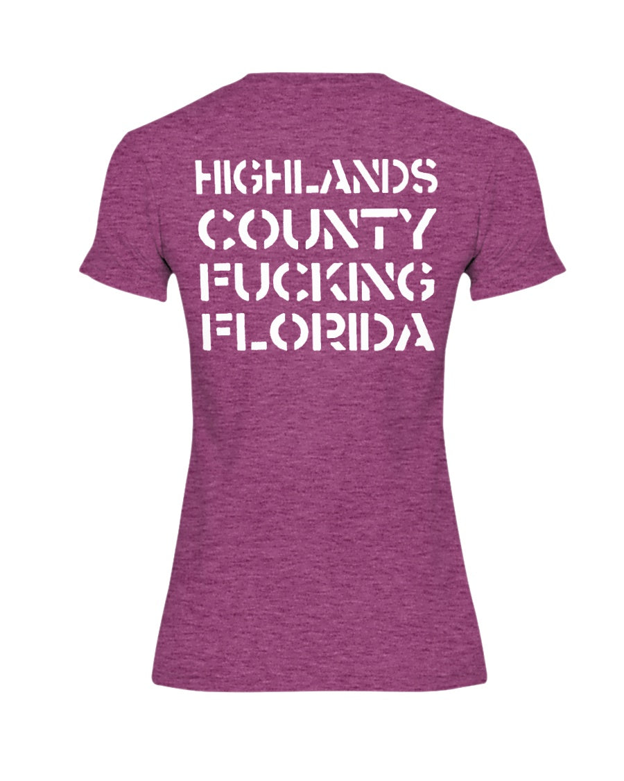 Highlands County F*cking Florida Shirt mens and women fits
