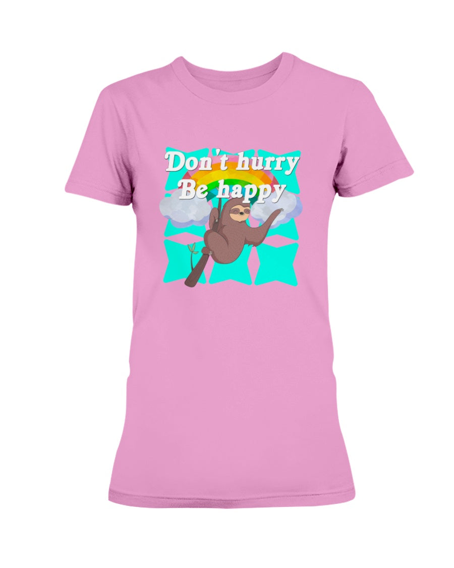 Don't Hurry Be Happy mug or shirt or tote.. Pick one or order all 3!