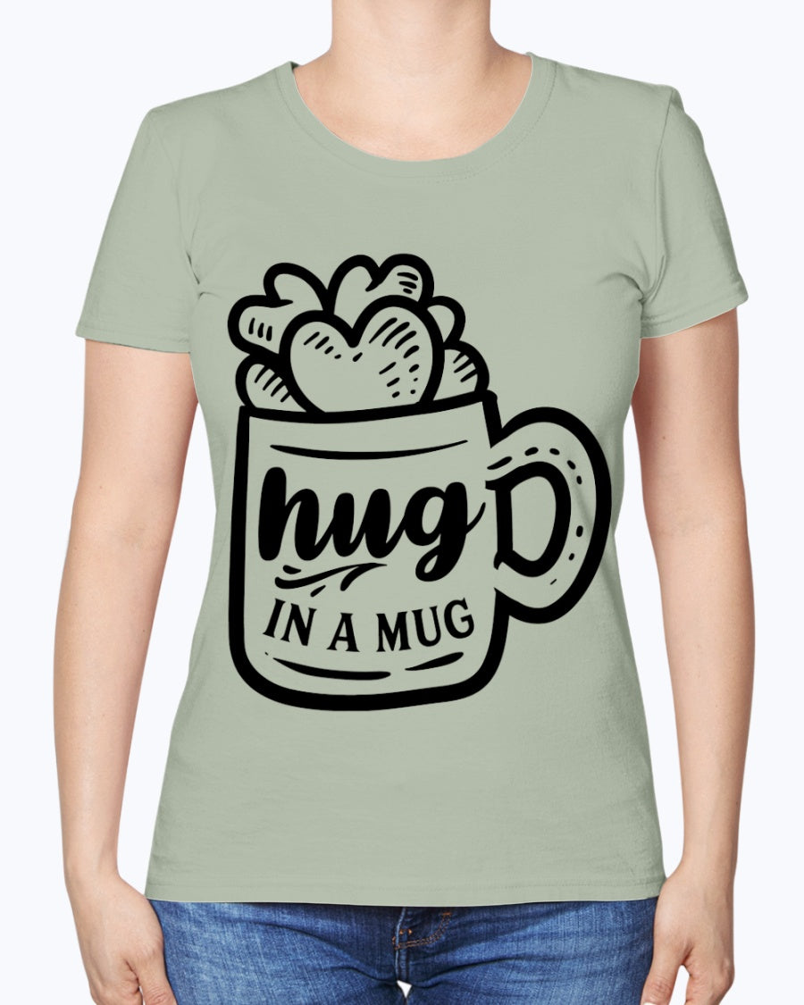 Hug in a Mug 15 oz mug and shirts