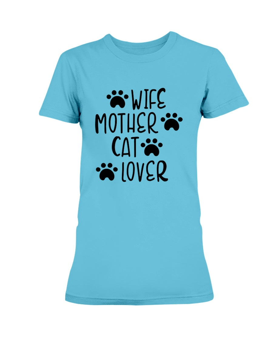 Wife Mother Cat Lover 15 oz. Coffee mug or Shirts