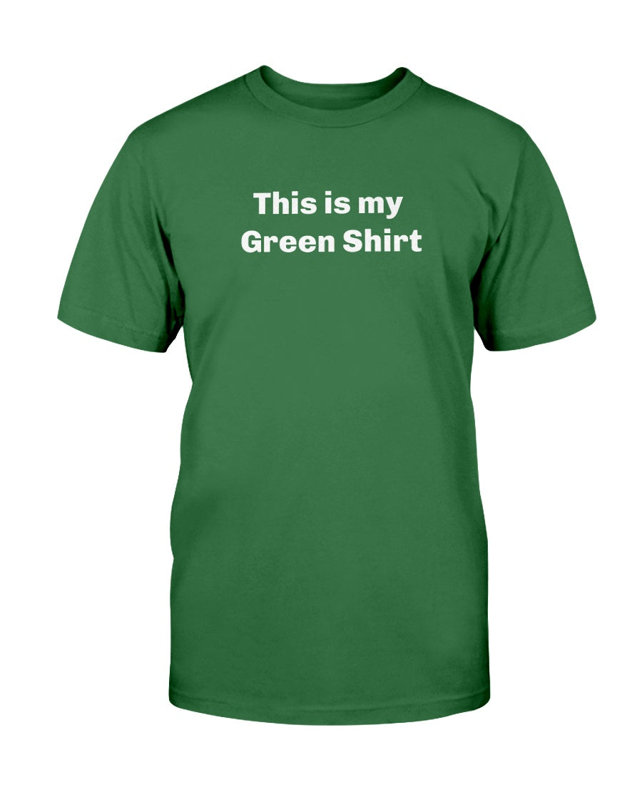 This is My Green shirt St Patricks day shirt