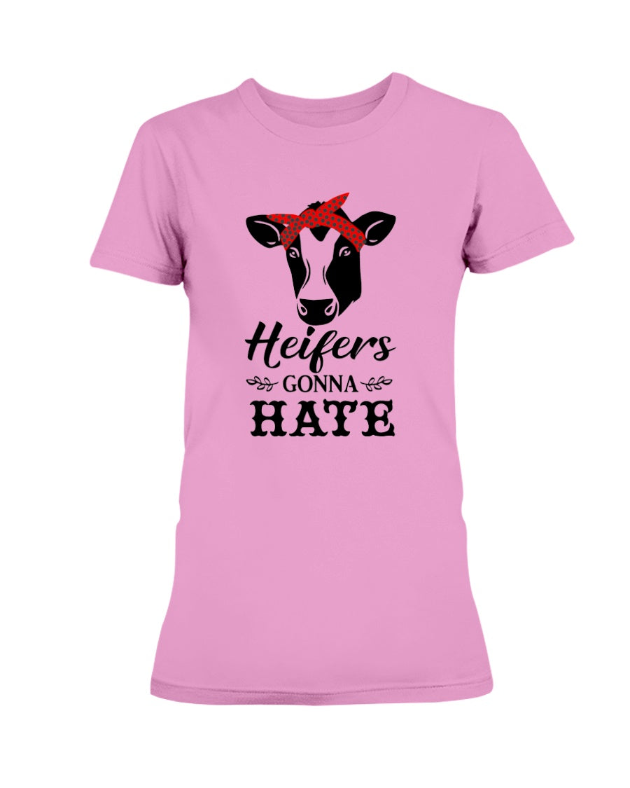 Heifers Gonna Hate mug or shirt 15 oz.