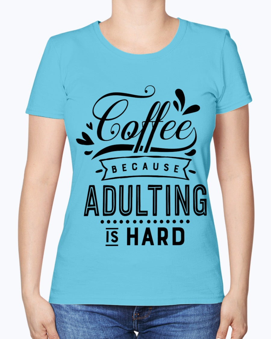 Coffee because Adulting is Hard 15 ounce