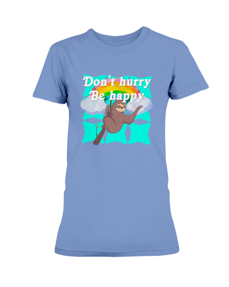 Don't Hurry Be Happy mug or shirt or tote.. Pick one or order all 3!