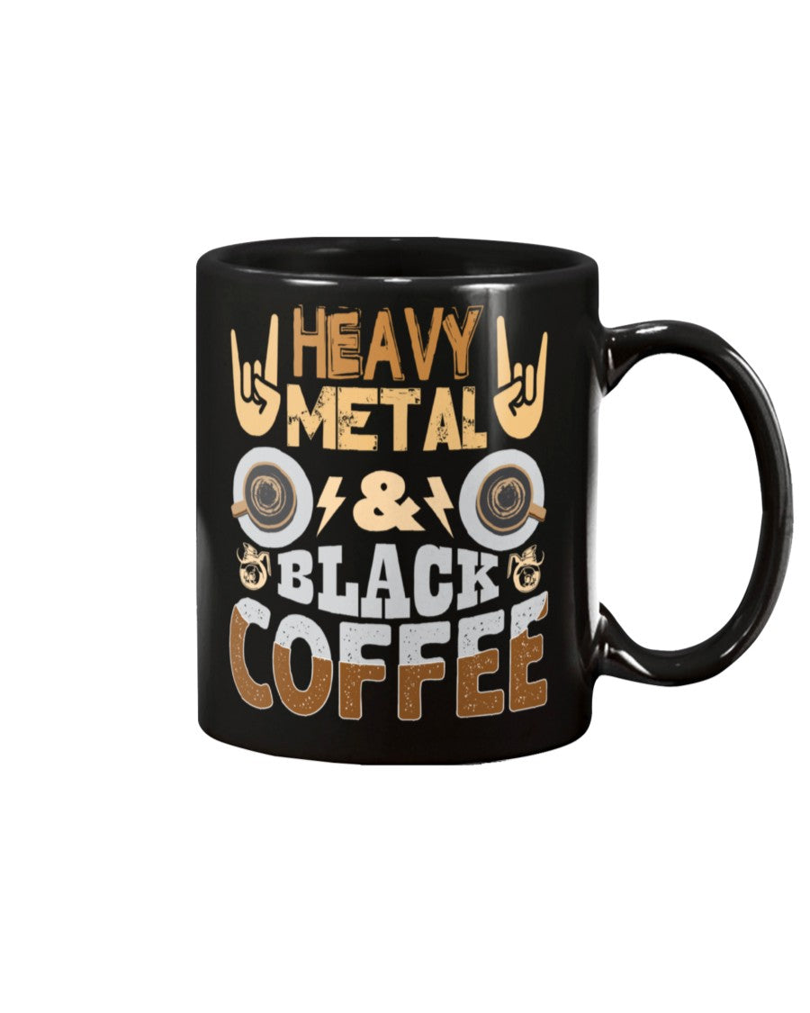 Heavy Metal & Black Coffee mug or shirt #gnarly