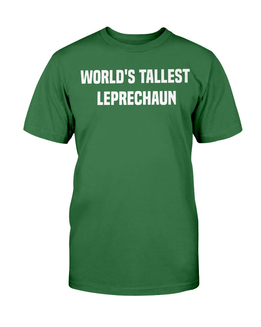 World's Tallest Leprechaun shirt