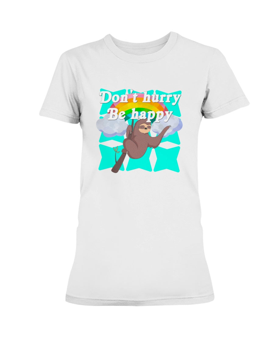 Don't Hurry Be Happy mug or shirt or tote.. Pick one or order all 3!