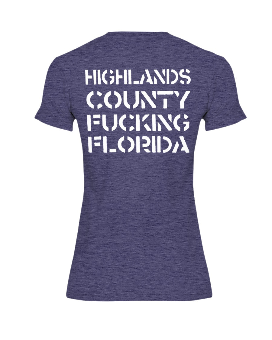 Highlands County F*cking Florida Shirt mens and women fits