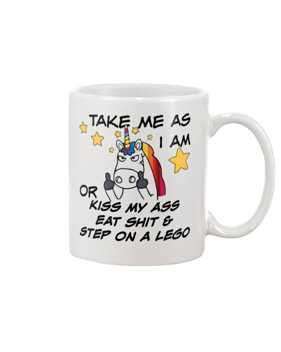 Unicorn middle finger coffee mug Take me as I am or kiss my ass eat shit and step on a lego unicorn coffee mug funny custom shirt or mug 15 oz.