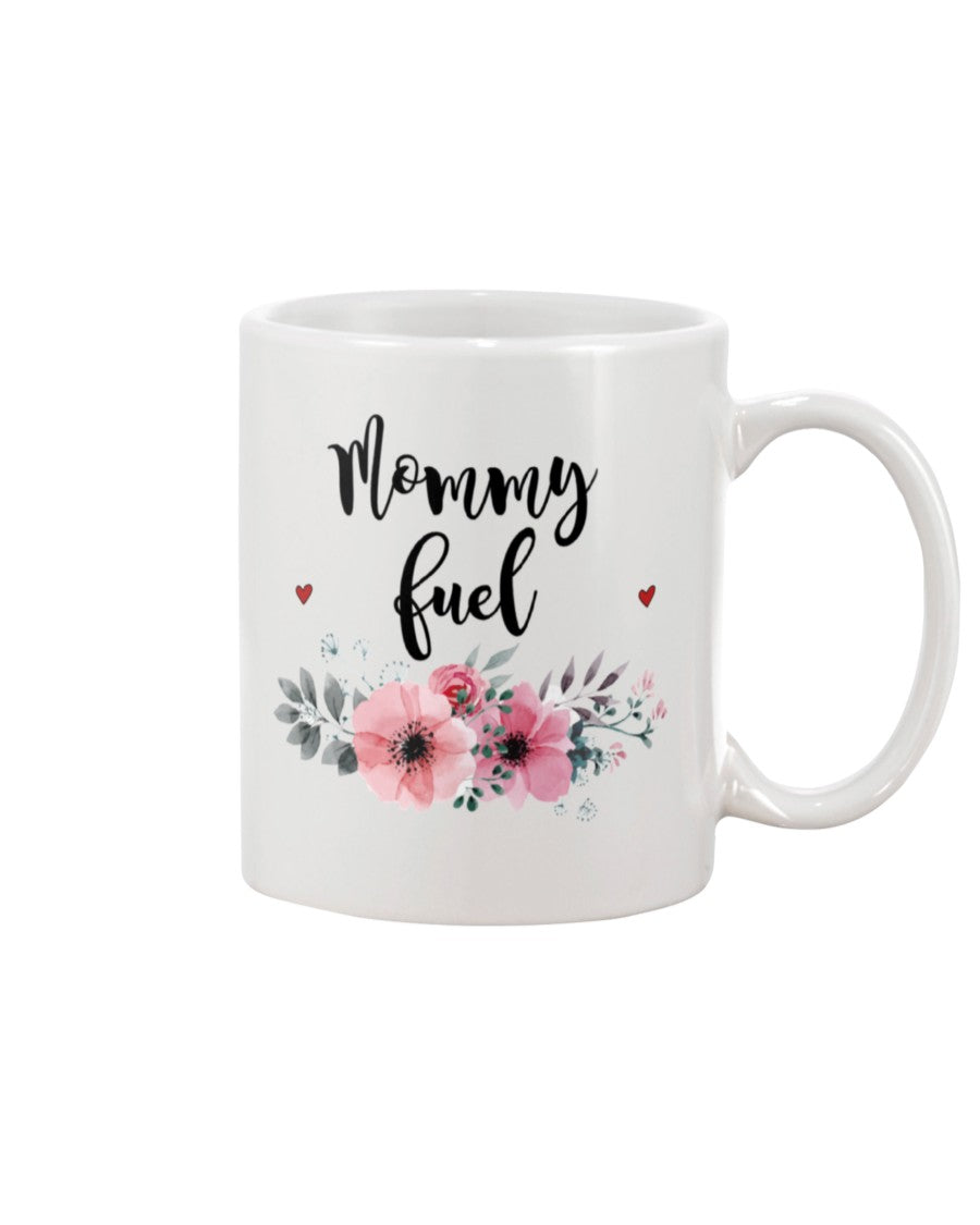 Mommy fuel coffee mug 15oz Mug