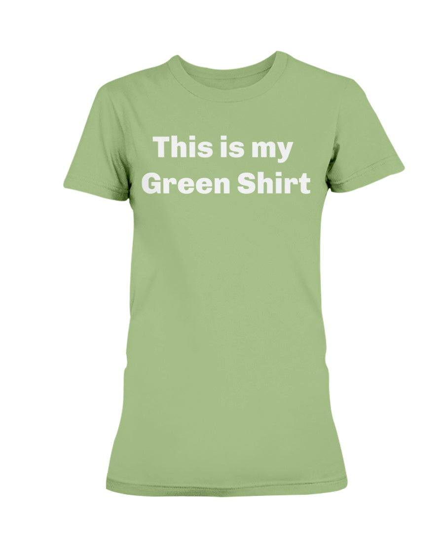 This is My Green shirt St Patricks day shirt