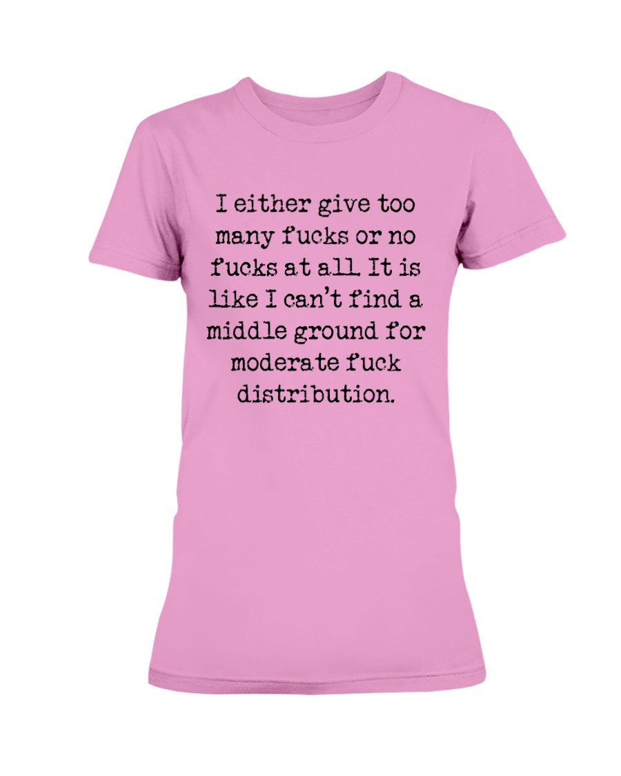Moderate F*ck Distribution Gildan Ultra Ladies T-Shirt
