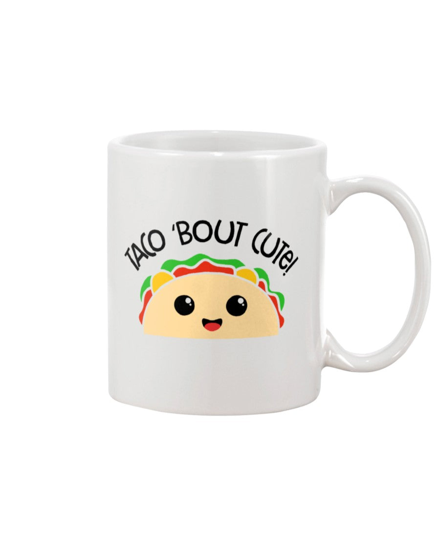 Taco 'bout cute! 15oz Mug