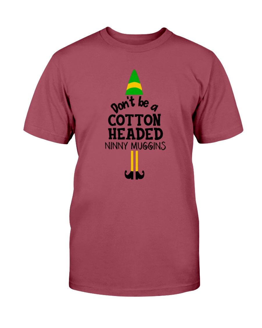 Don't Be A Cotton Headed Ninny Muggins