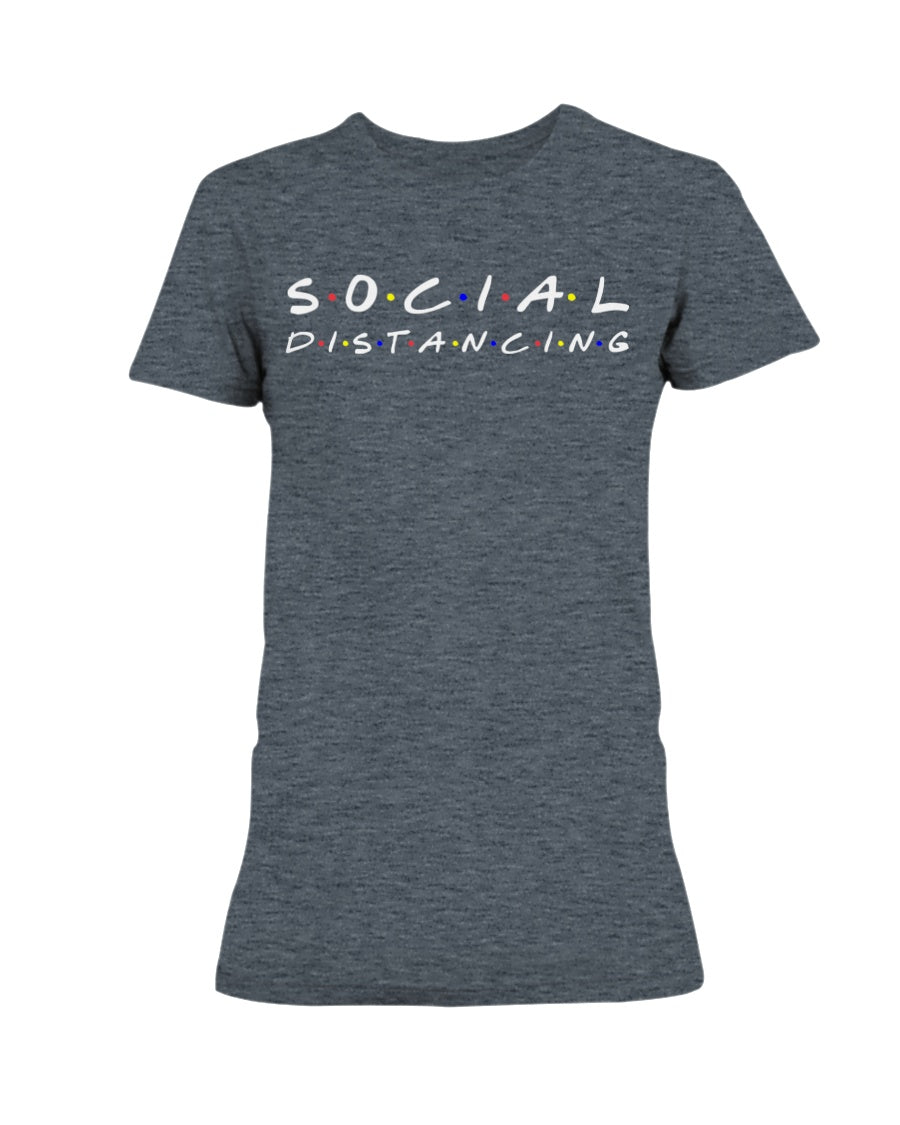 Social Distancing Friends Gildan Ultra Ladies T-Shirt