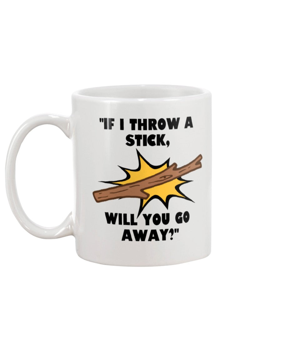 funny coffee mug throw a stick 15oz Mug