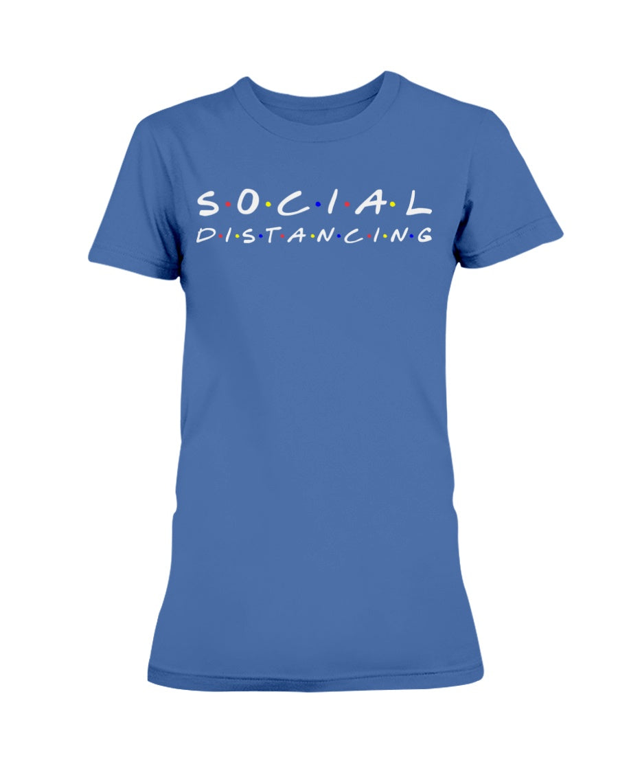Social Distancing Friends Gildan Ultra Ladies T-Shirt