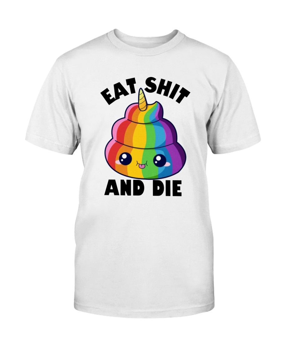 funny unicorn poop emoji coffee mug Eat shit and die coffee mug 15oz. or funny shirts