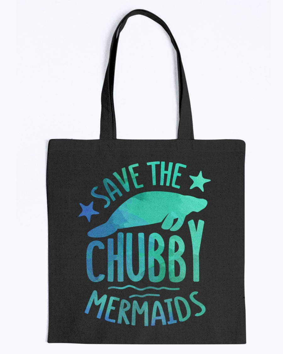 Save the Chubby Mermaids tote or mug 15 oz.