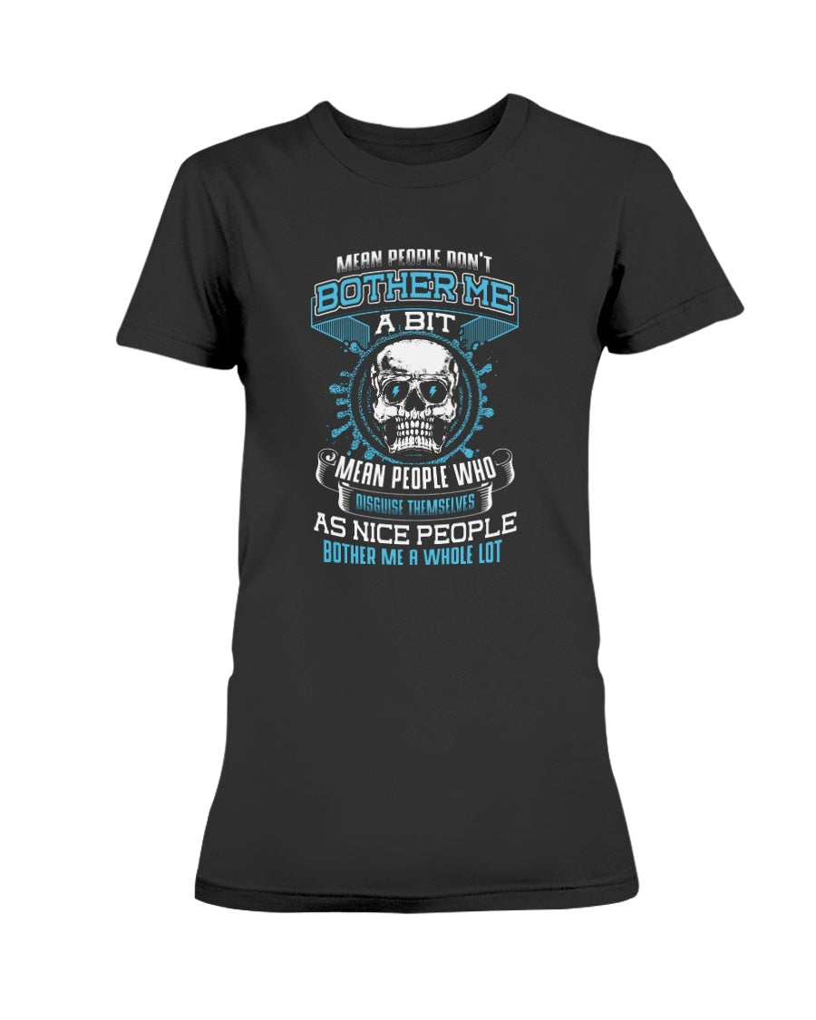 Skull shirt mean people don't bother me... skull coffee mug 15oz. or skull shirts