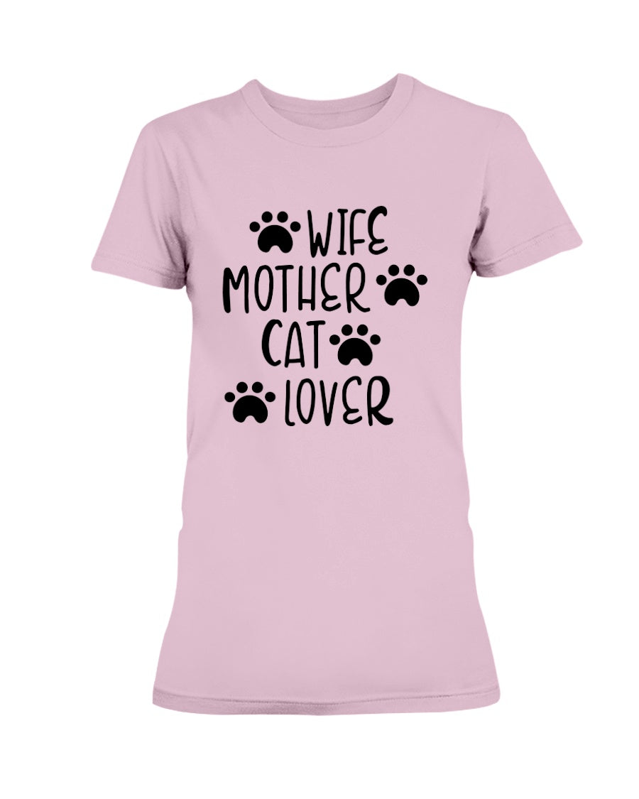 Wife Mother Cat Lover 15 oz. Coffee mug or Shirts