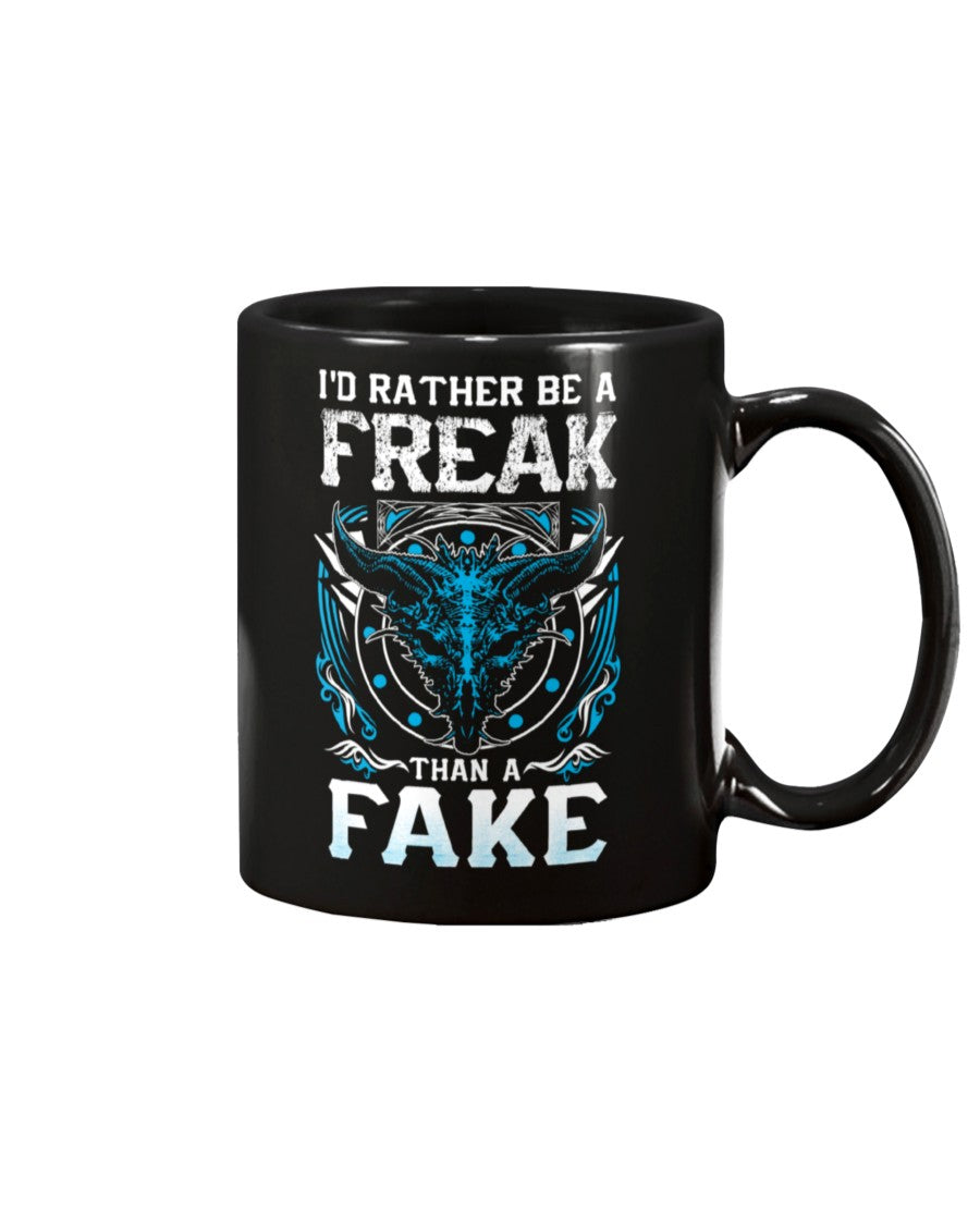 Skull shirt I'd rather be a FREAK than a FAKE skull coffee mug 15oz. or skull shirts
