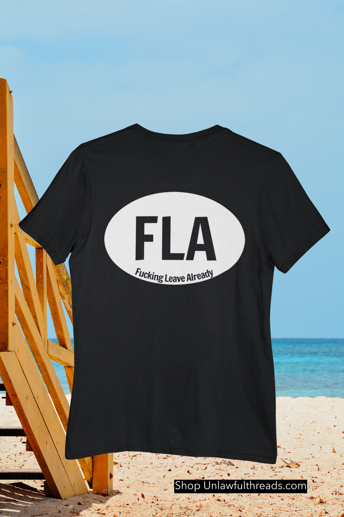FLA F*cking Leave Already ~ 15 ounce mugs or classic cotton shirts