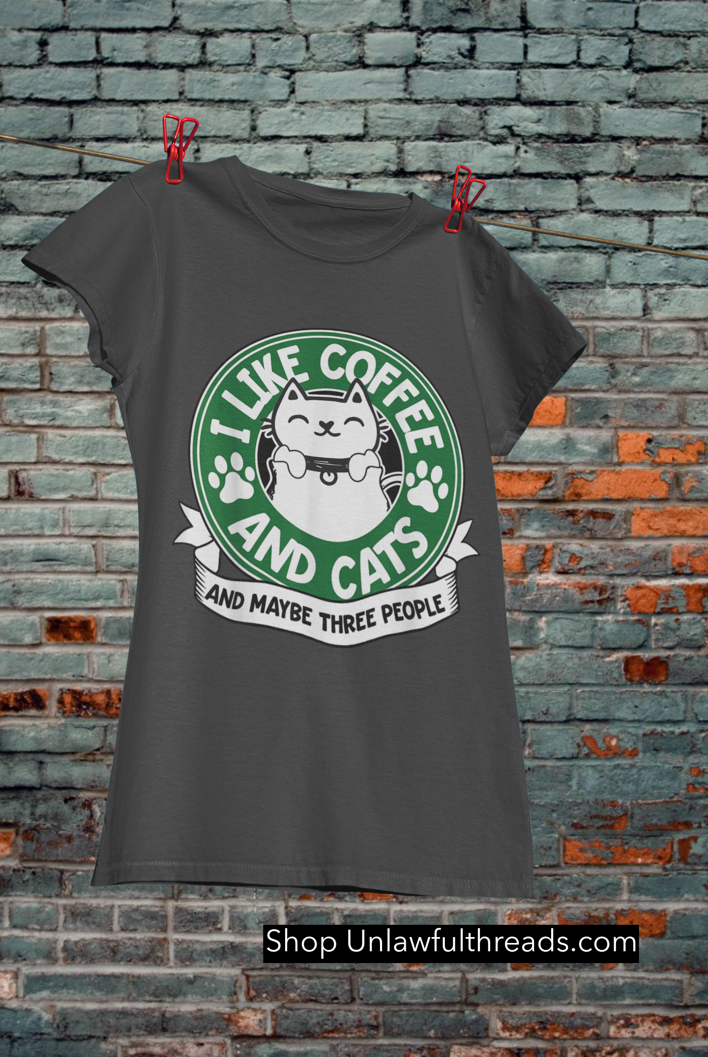 I like Coffee and Cats and maybe like three people classic cotton shirts male and female sizes available