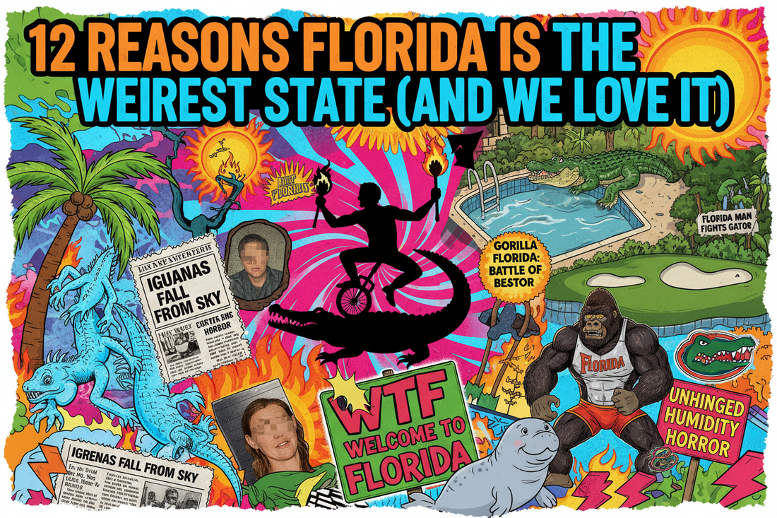 12 Reasons Florida Is the Weirdest State (And We Love It)